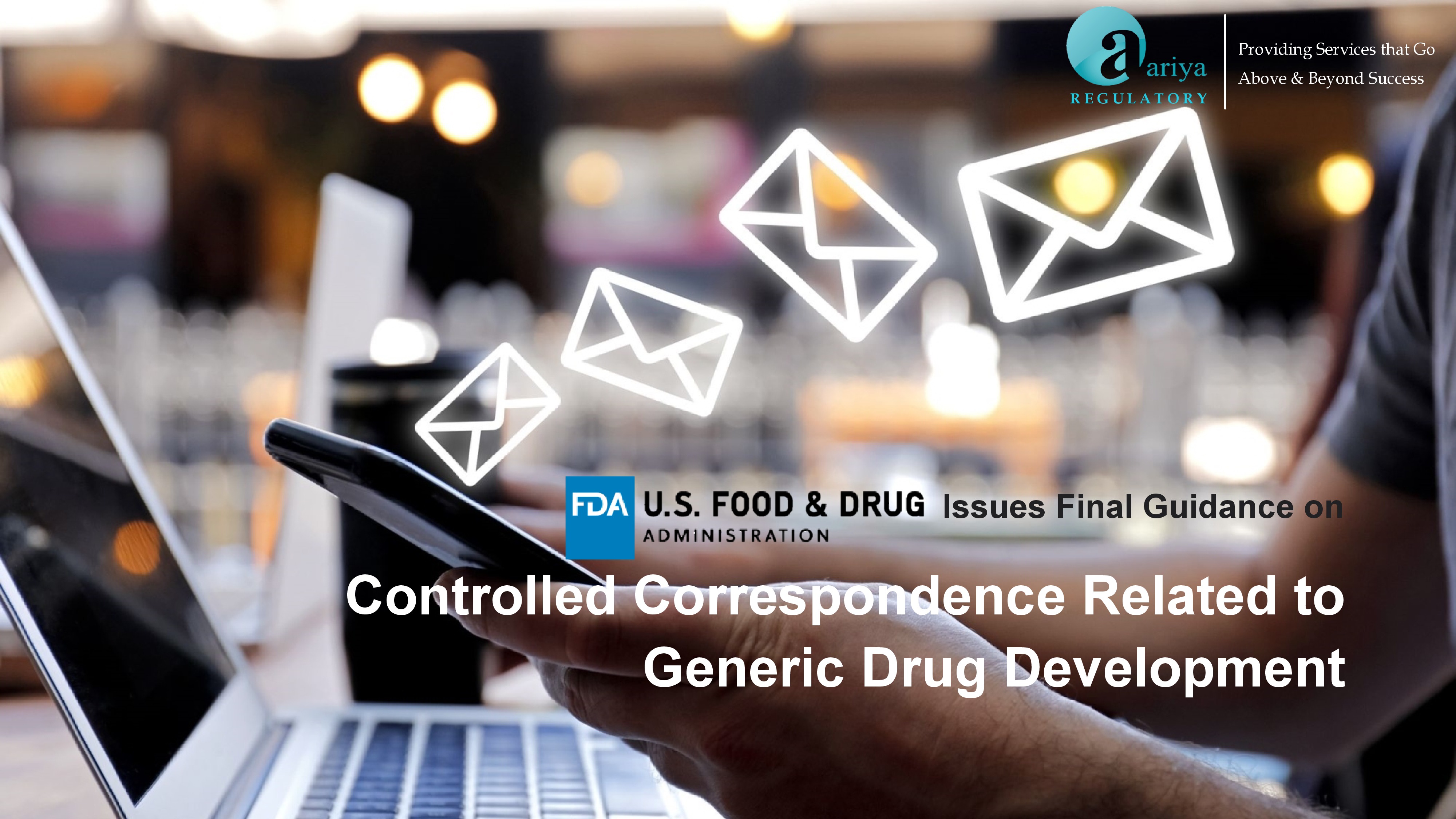 Guidance on Controlled Correspondence Related to Generic Product Development