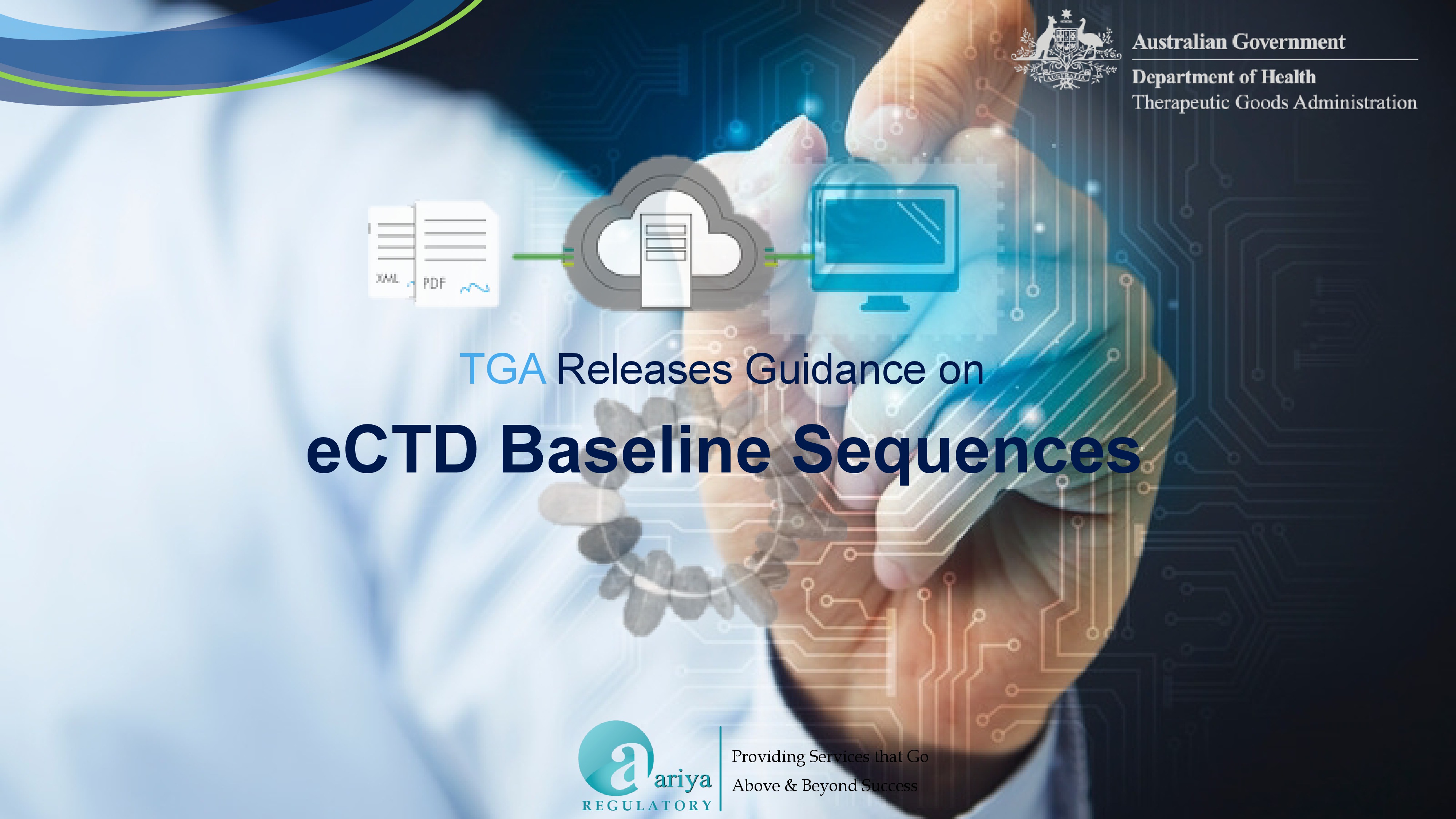 TGA Issues Guidance on eCTD Baseline Sequences